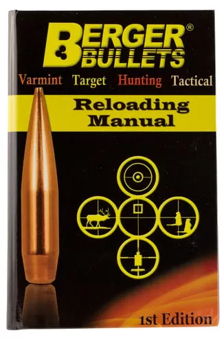 Berger Bullets 11111 Reloading Manual Reloading Manual Rifle 1st Edition
